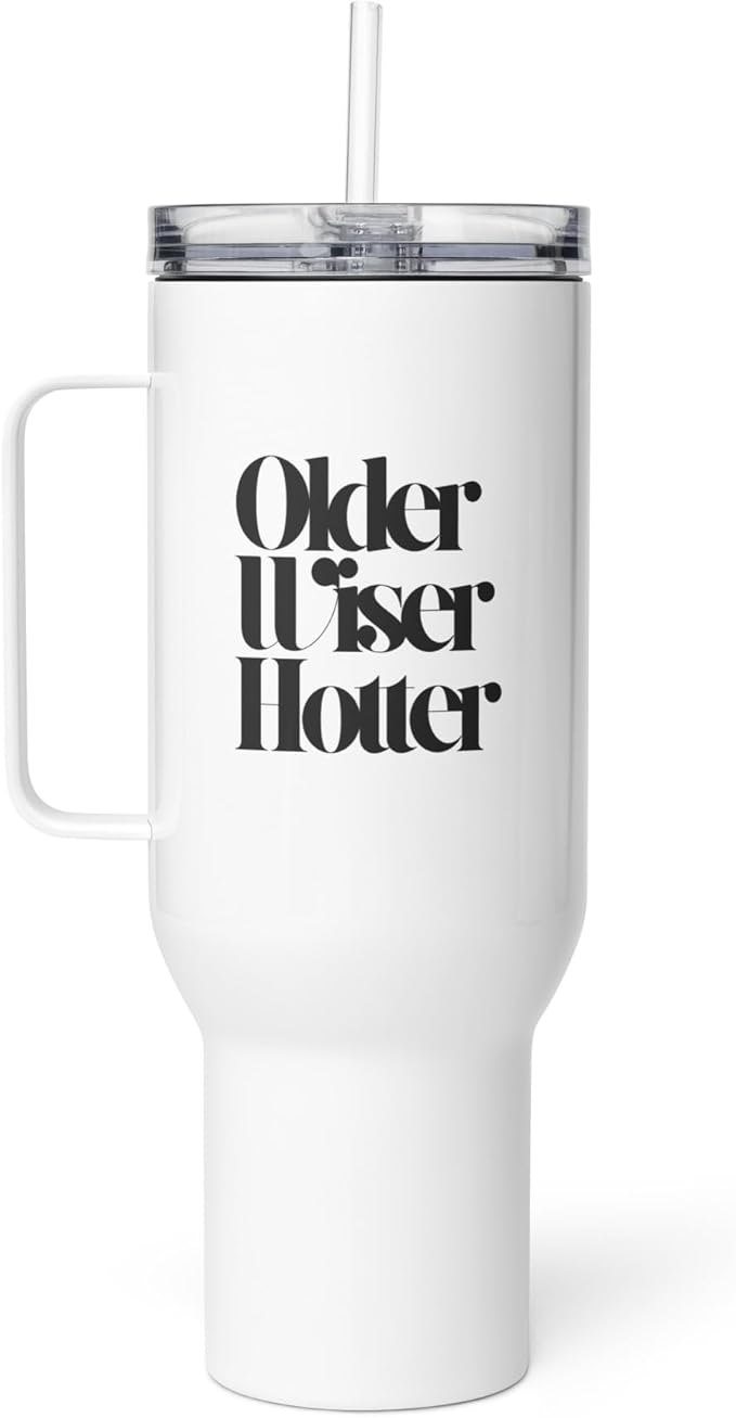 Older Wiser Hotter Travel Mug With a Handle – Mug – Stainless Steel Cute Morning Coffee Cup for Confident Women & Men, Boss Babe, Best Friend, Mom, Sister, Wife, Husband