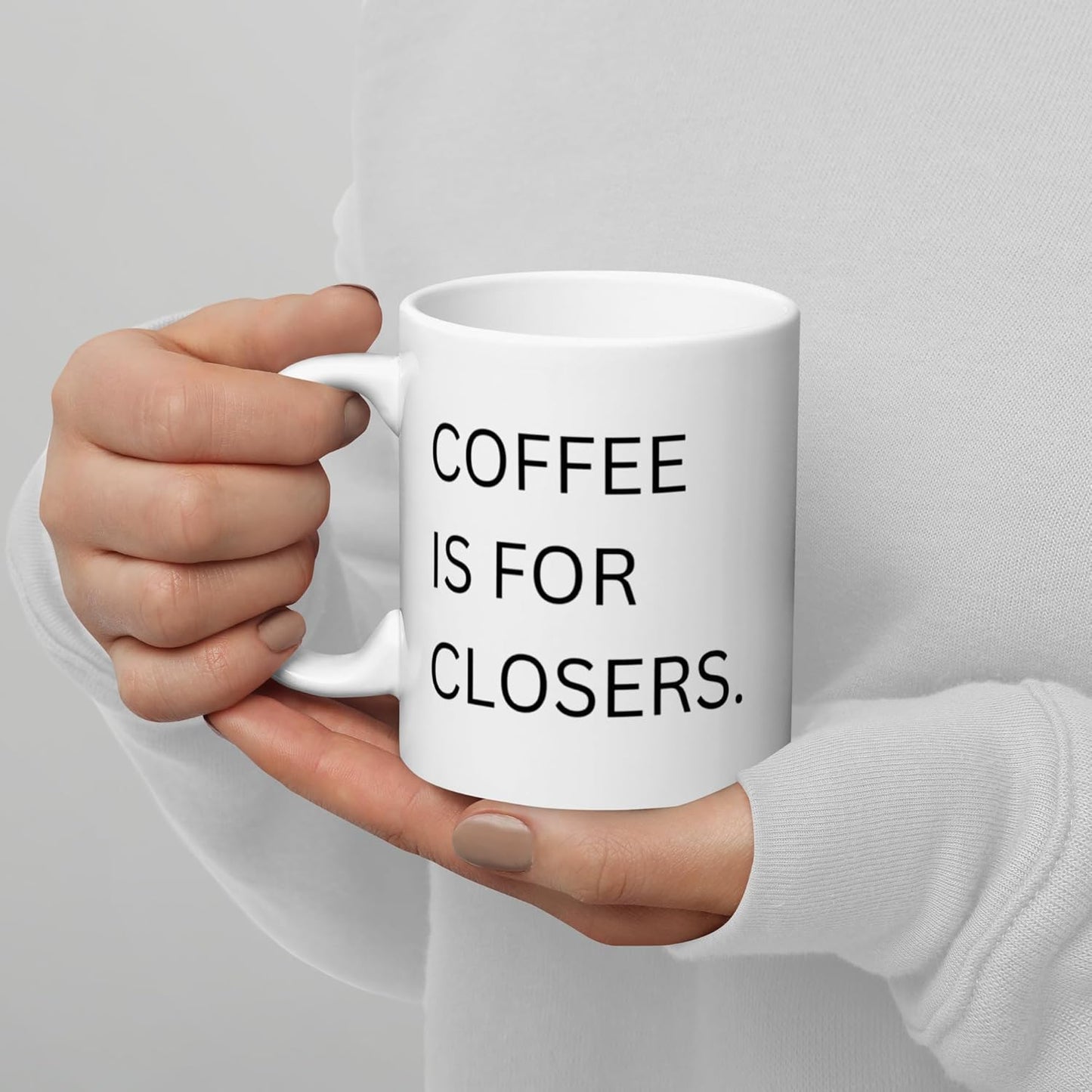 Coffee Is For Closers Black Glossy Mug - 11oz - Single Sided Print