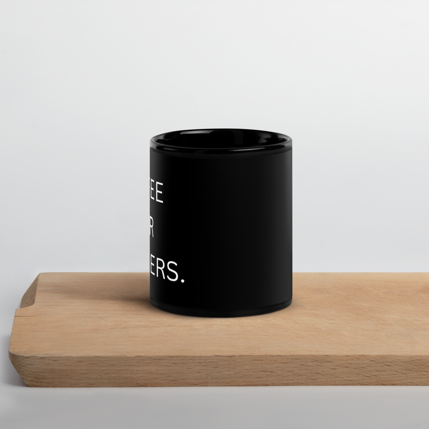 Coffee Is For Closers Black Glossy Mug - 11oz - Single Sided Print